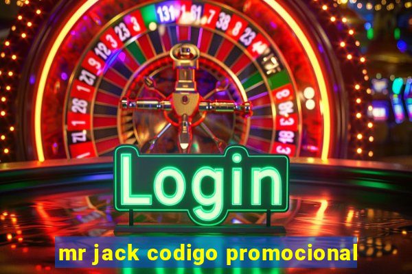 mr jack codigo promocional